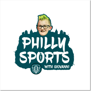 Philly Sports with Giovanni Posters and Art